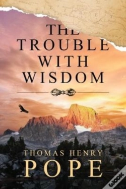 Capa do artigo The Trouble With Wisdom