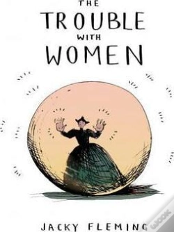 Capa do artigo The Trouble With Women