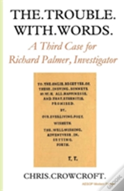 Capa do artigo The Trouble With Words: A Third Case For Richard Palmer, Investigator