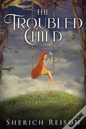The Troubled Child