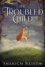 The Troubled Child - Preview