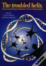 The Troubled Helix