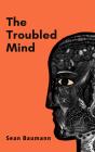 The Troubled Mind - Preview