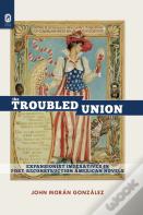 The Troubled Union