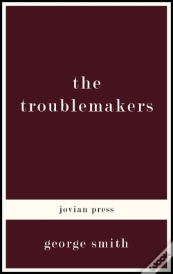 Capa do artigo The Troublemakers