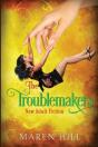 The Troublemakers - Preview