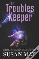 The Troubles Keeper