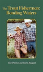The Trout Fishermen - Preview