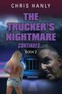 The Trucker'S Nightmare Continues - Preview