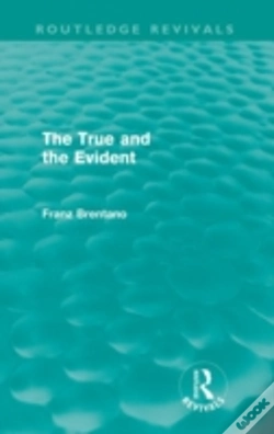 Capa do artigo The True And The Evident (Routledge Revivals)