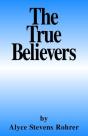 The True Believers - Preview