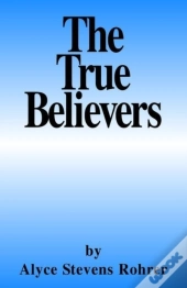 The True Believers