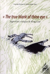 Capa do artigo "The True Blank Of Thine Eye" Approches Critiques De King Lear