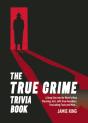 The True Crime Trivia Book - Preview