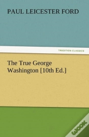 Capa do artigo The True George Washington (10th Ed.)