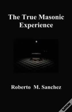 Capa do artigo The True Masonic Experience
