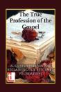 The True Profession Of The Gospel - Preview
