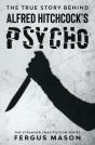 The True Story Behind Alfred Hitchcock'S Psycho - Preview