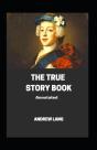 The True Story Book Annotated - Preview