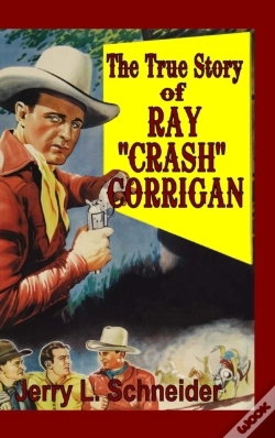 Capa do artigo The True Story Of Ray "Crash" Corrigan