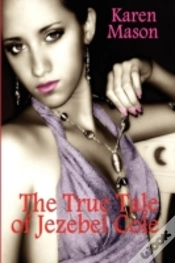 Capa do artigo The True Tale Of Jezebel Cole