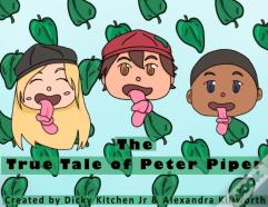 The True Tale Of Peter Piper