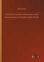 The True Travels, Adventures, And Observ - Preview