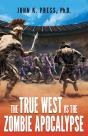 The True West Vs The Zombie Apocalypse - Preview