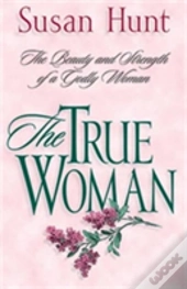 The True Woman