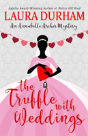 The Truffle With Weddings - Preview