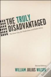 Capa do artigo The Truly Disadvantaged