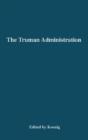 The Truman Administration - Preview