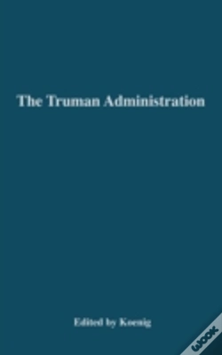 Capa do artigo The Truman Administration