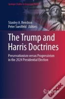 The Trump And Harris Doctrines