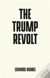 Capa do artigo The Trump Revolt