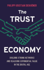 The Trust Economy - Preview