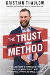 The Trust Method