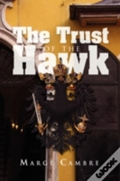 The Trust Of The Hawk
