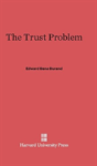 The Trust Problem - Preview
