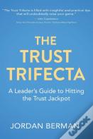 The Trust Trifecta