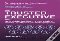 The Trusted Executive