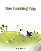The Trusting Pup