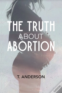 Capa do artigo The Truth About Abortion