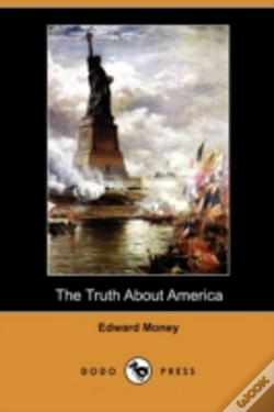 Capa do artigo The Truth About America (Dodo Press)