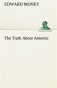 The Truth About America