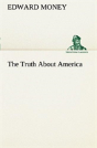 The Truth About America - Preview