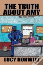 The Truth About Amy