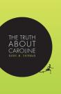 The Truth About Caroline - Preview