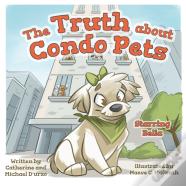 The Truth About Condo Pets