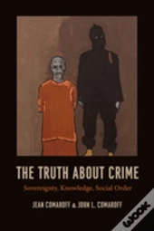 The Truth About Crime